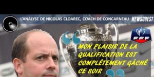 Coupe de France : US Concarneau Chäteaubriant : Interview Nicolas CLOAREC
